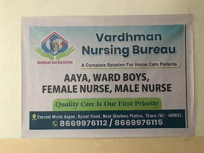 Vardhman nursing Bureau | Nursing service in Thane | Patient care taker | Care Taker | Nursing service at home in Mumbai business photograph