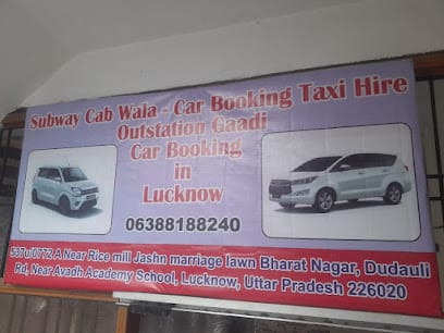 Subway cab wala - Car booking Taxi Hire Outstation Gaadi Car booking in Lucknow business photograph