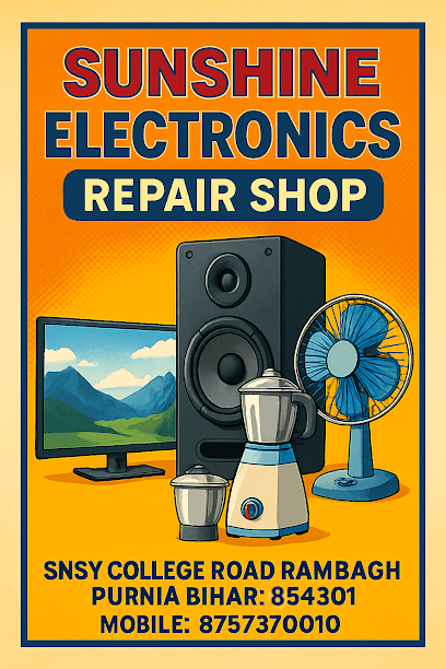 Sunshine Electronics : Lcd-Led TV Repair Shop,Home-Theater,Induction,Mixer,Best Repair Shop in Purnea business photograph