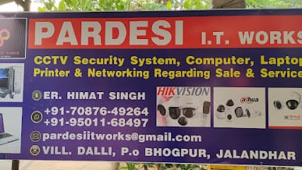 Pardesi I.T. Works CCTV/Computer/Laptop/Printer Sale & Service business photograph