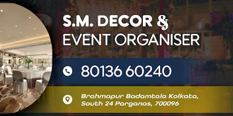 S. M. DECORATORS & EVENT ORGANISER-IN BORAL business photograph