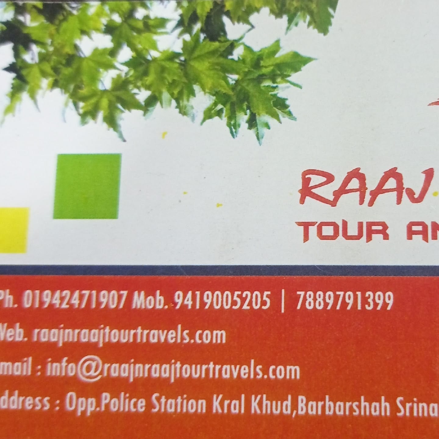 RAAJ N RAAJ TOUR AND TRAVELS business photograph