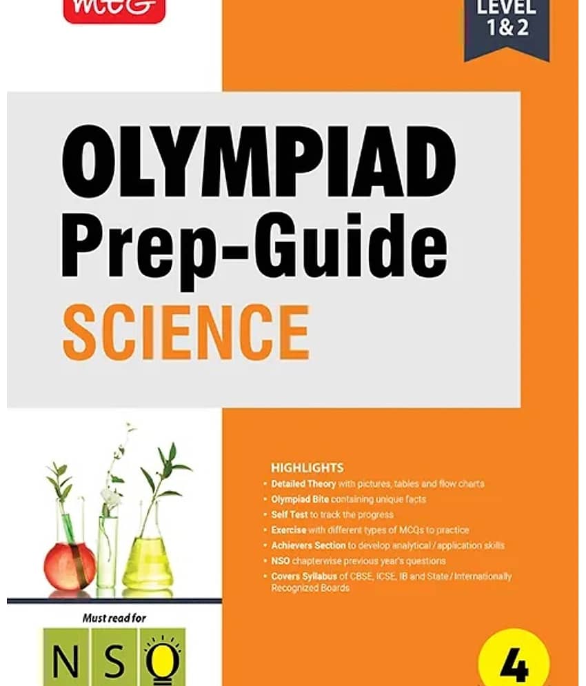 MTG Olympiad Prep-Guide Class 4 Science (NSO) - Detailed Theory, NSO Chapterwise Previous Years Questions with Self Test For SOF 2025-26 Exam