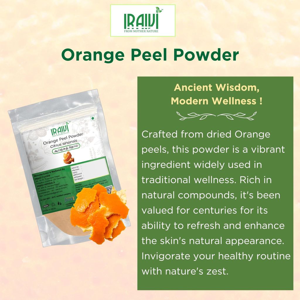 IRAIVI Premium Orange Peel Powder-200g | 100% Pure Natural Skin Brightener & Exfoliant | Promotes Radiance, Refreshes Skin & Aids Oil Balance | Chemical-Free Beauty view 2