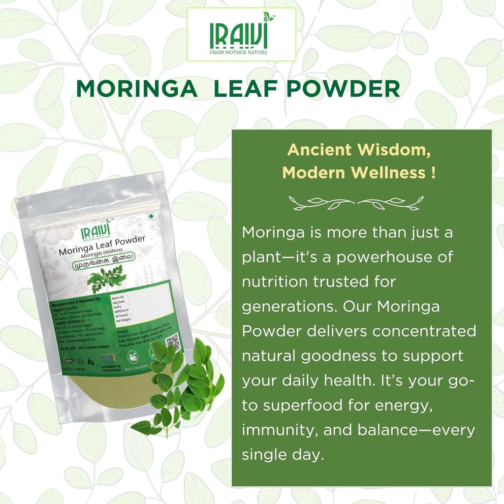 IRAIVI Premium Moringa Leaf Powder-200g | Murungai | Sahjan | Mulaga | Nugge | Muringa | Nutrient Rich Superfood for Wellness view 2