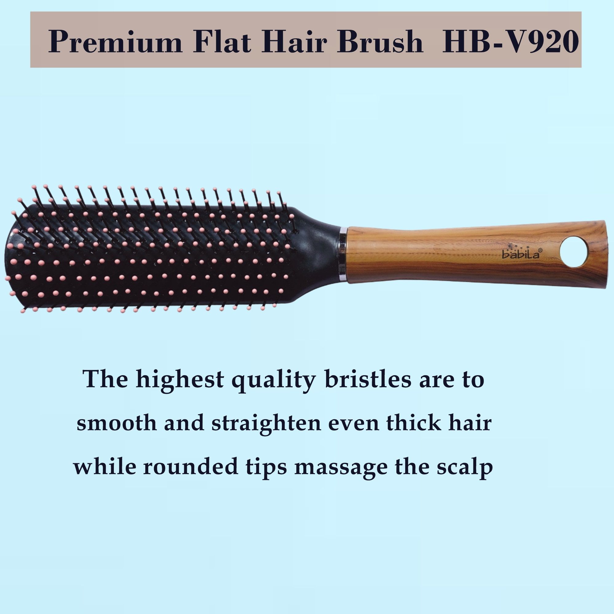 Babila Flat hair Brush-HB- V920 view 2