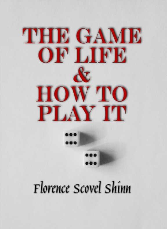 The game of life and how to play it view 2