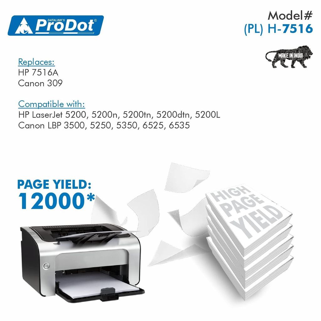 ProDot (PRO H-7516 Laser Toner Cartridge for HP Q7516A & Canon CRG 309 Compatible with HP Laserjet 5200, 5200n, 5200tn, 5200dtn, 5200L Canon LBP 3500, 5250, 5350, 6525, 6535 view 2