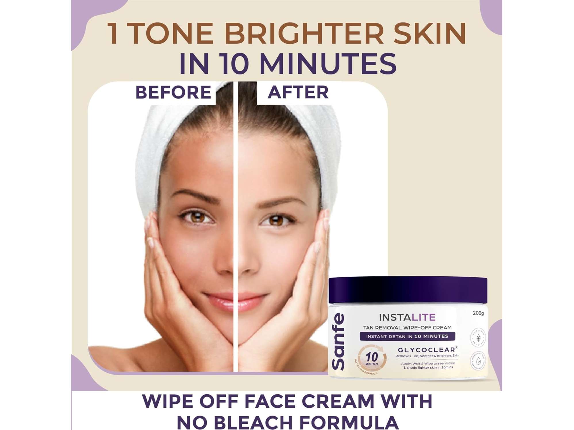 Sanfe Detan Cream Instalite Detan Wipe Off, With Glycoclear Technology, 1 Tone Brighter in 10 mintues, For Legs, Arms, Underarms and Back - 200 gm view 2
