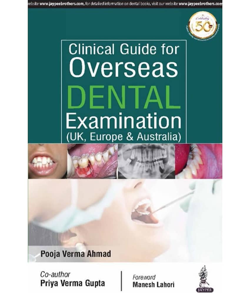 Clinical Guide for Overseas Dental Examination (UK, Europe & Australia)