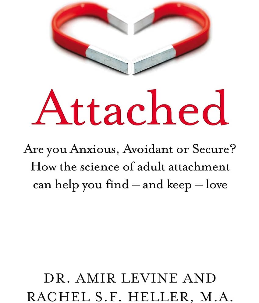 Attached By Amir Levine & Rachel Heller (English, Paperback) view 2