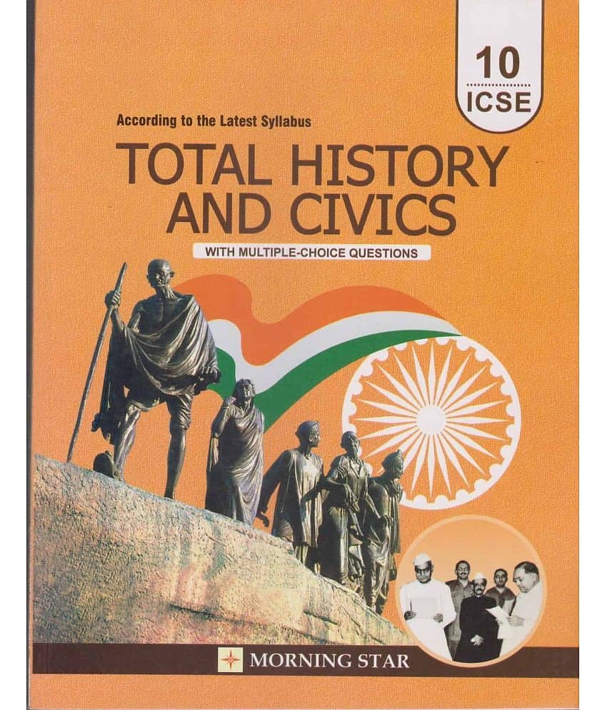 Total History and Civics (With Multiple Choice Questions) for ICSE Class 10 - Examination 2023-2024 view 2