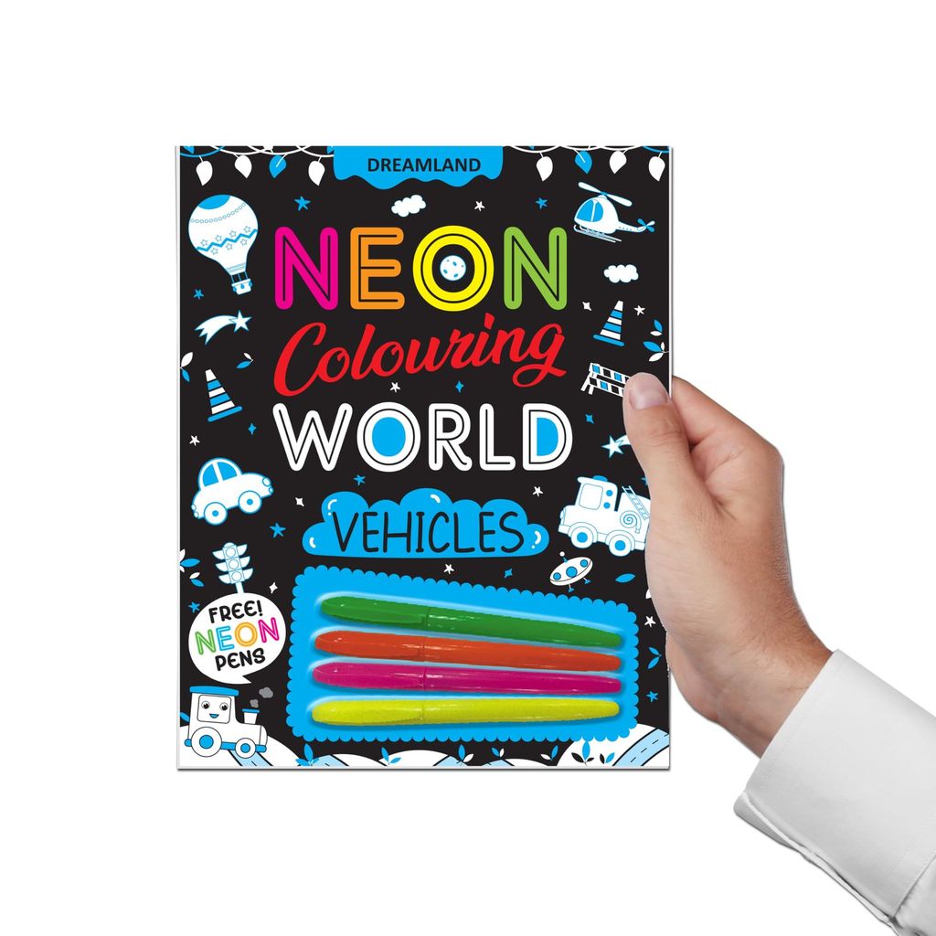 Vehicles Neon Colouring World Book for Kids Age 4 - 7 years with Neon Pens [Paperback] Dreamland Publications view 2