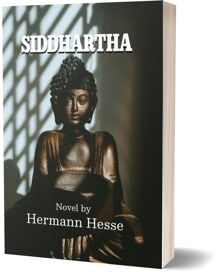 Siddhartha - A novel by Hermann Hesse