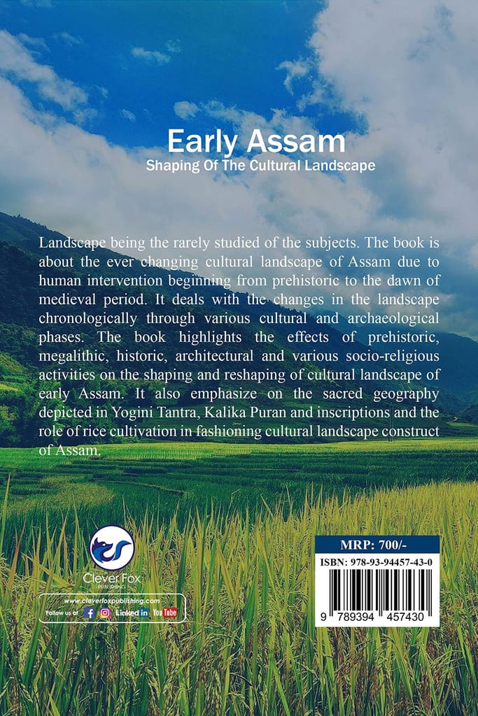EARLY ASSAM SHAPING OF THE CULTURAL LANDSCAPE [Paperback] NILKAMAL SINGHA and OINAM RANJIT SINGH view 2