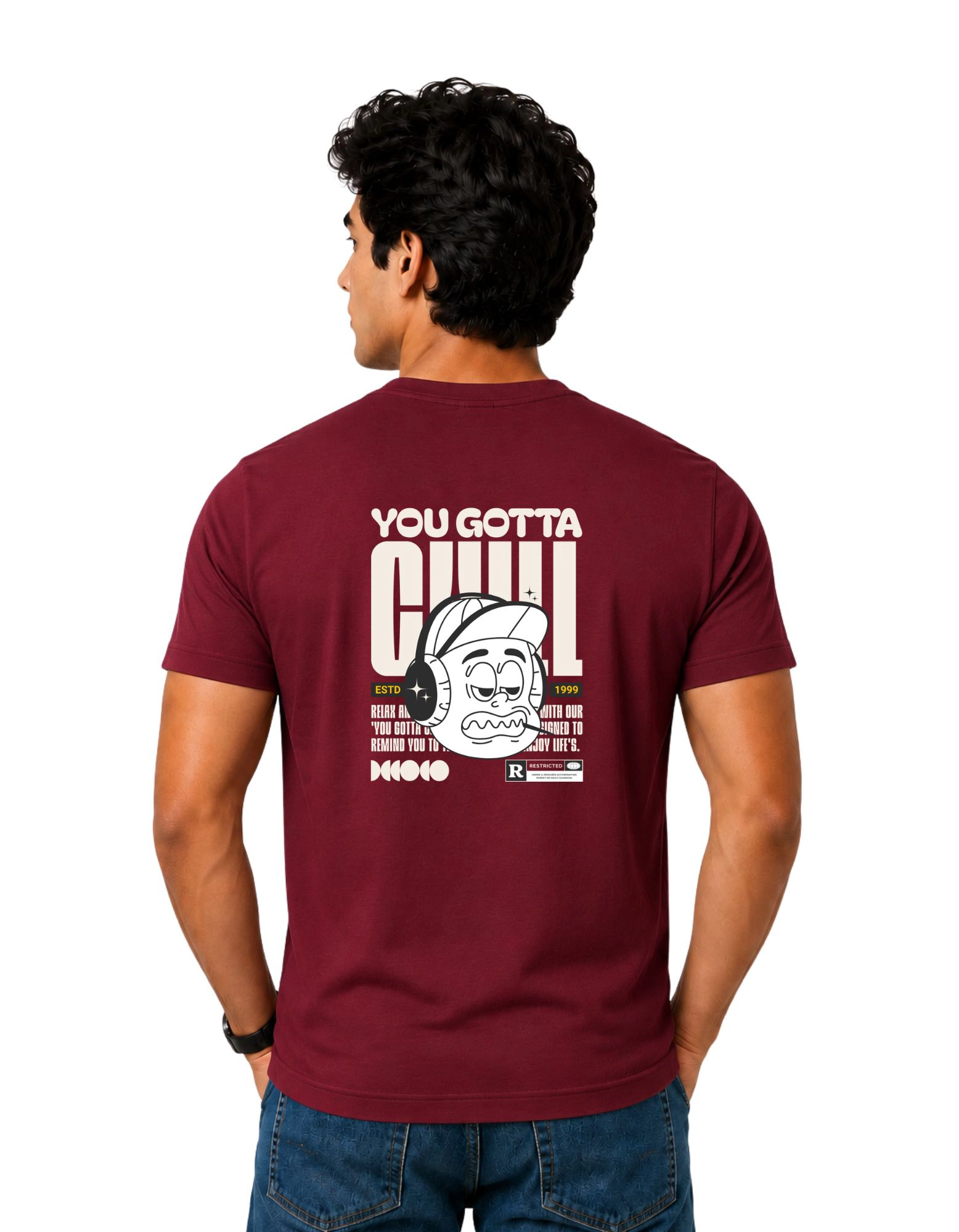 You Gotta Chill Cotton Round Neck T-Shirt 180 GSM Maroon view 2