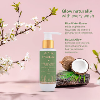 FreshLuxe Natural Bright Face Wash, Rice Water Extra Virgin Coconut Oil, Gentle Cleanse Hydration, 100ml view 2