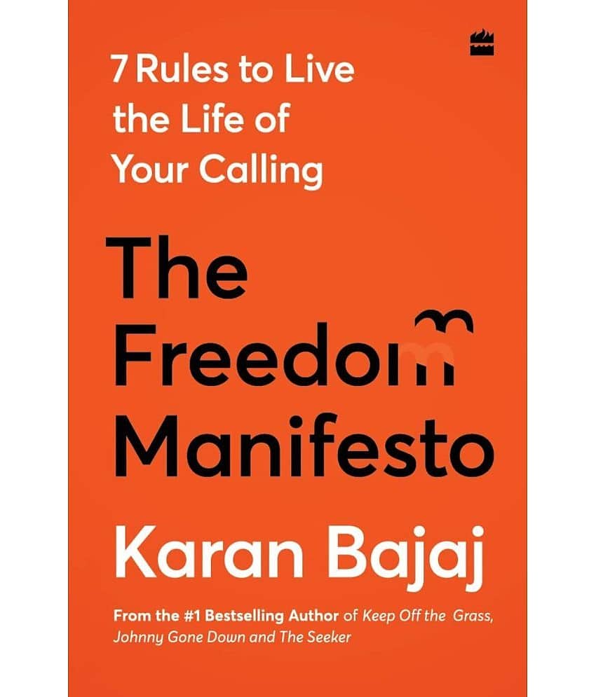 The Freedom Manifesto: 7 Rules to Live a Life of Your Calling (Hardcover)