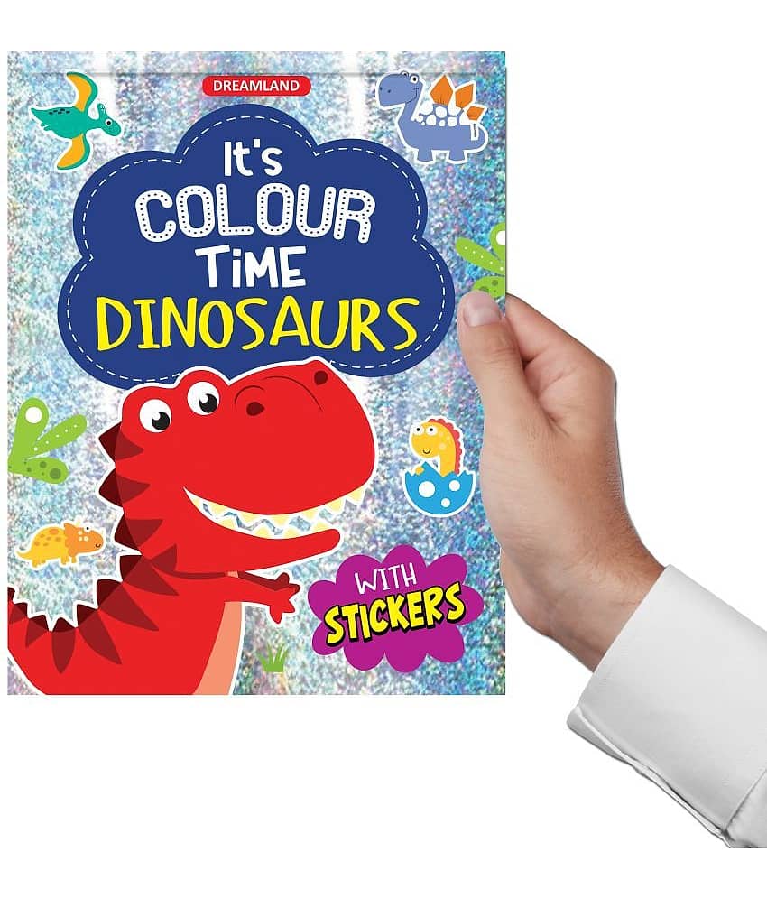 Dinosaurs- It's Colour time with Stickers : Drawing, Painting & Colouring Children Book by Dreamland Publications 9789395406659 view 2