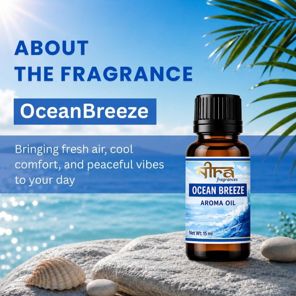 Nira Fragrances Oil | 15 ml | Ocean Breeze Aroma Oil for Home Fragrance | Best for Aromatherapy | Helps in Meditation | Used in Diffuser, Candles, Air Fresheners view 2
