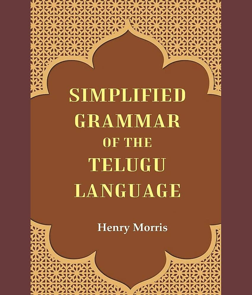 Simplified Grammar of the Telugu Language [Hardcover]
