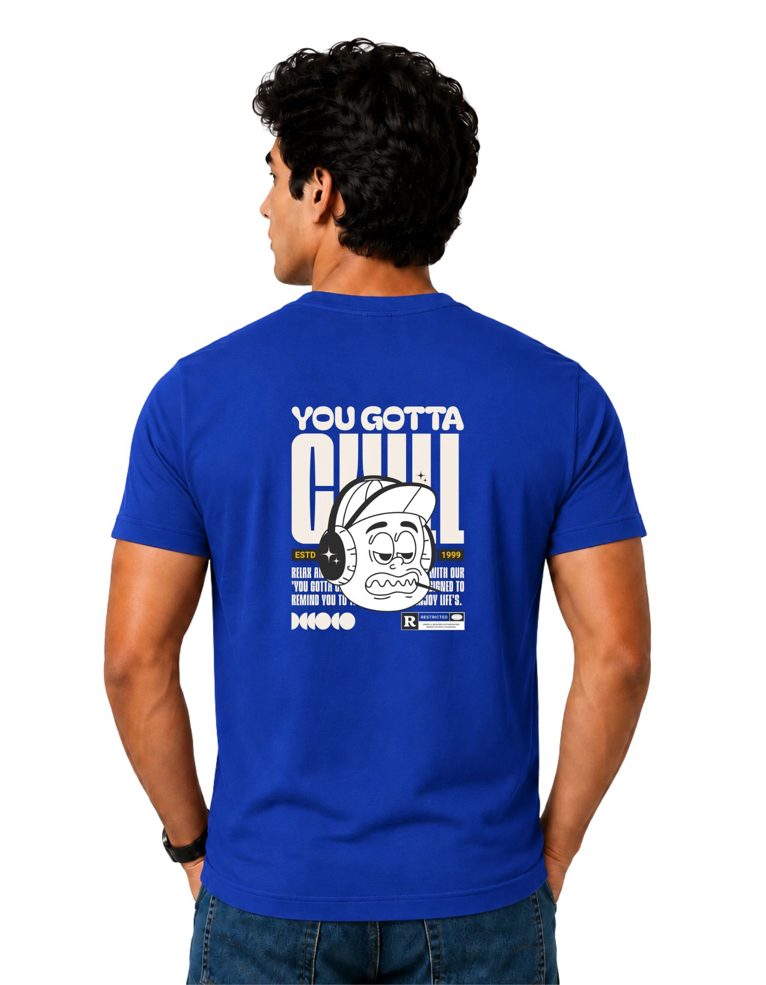 You Gotta Chill Cotton Round Neck T-Shirt 180 GSM Royal Blue view 2