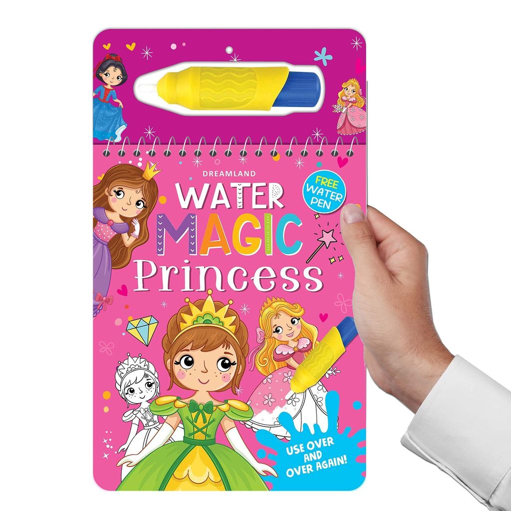 Water Magic Princess- With Water Pen - Use over and over again : Children Drawing, Painting & Colouring by Dreamland Publications ISBN 9788194298014 Dreamland Publications view 2