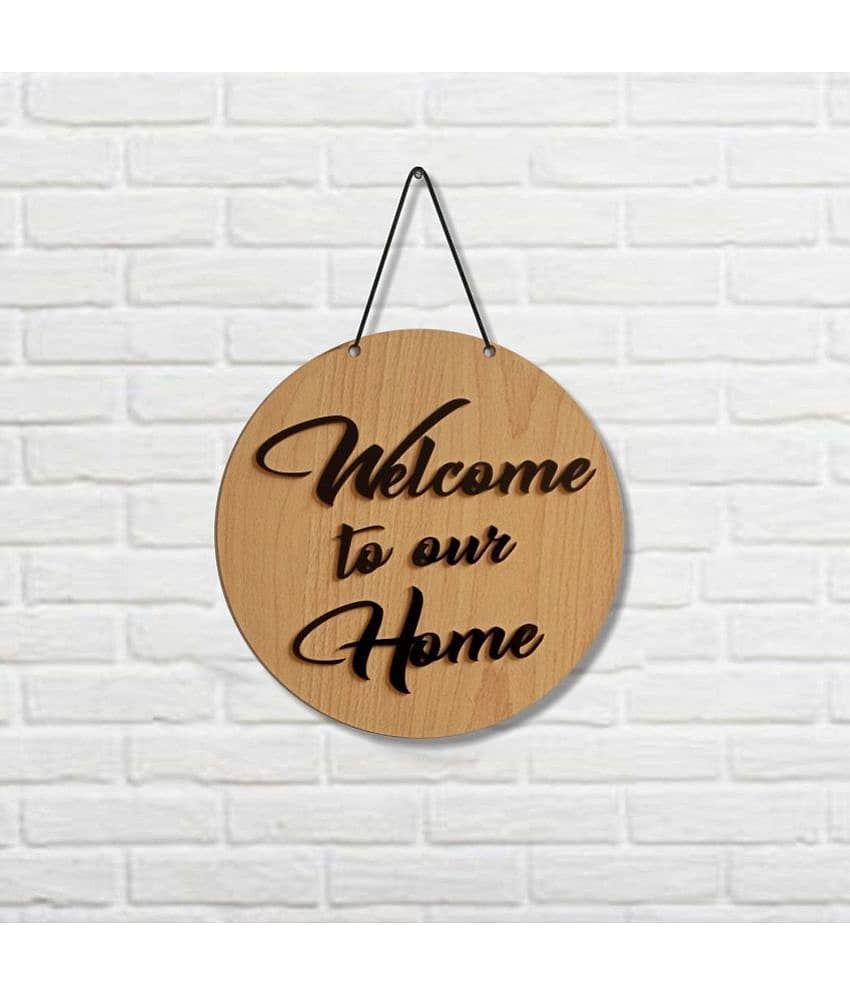 Asmi Collection Welcome to Our Home Wooden Wall and Door Hanging Wall Sticker ( 25 x 25 cms ) view 2